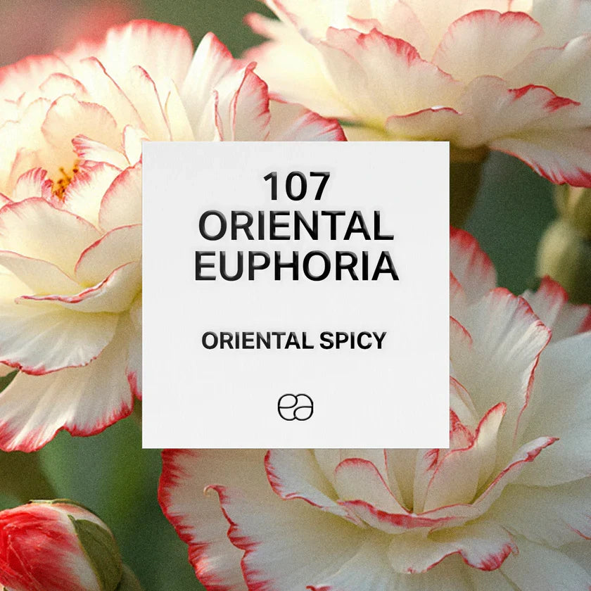 107 Oriental Euphoria